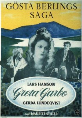 Gösta Berlings saga! En tänkvärd berättelse om kärlek, svek och förlorad oskuld i det tidiga 1900-talets Sverige